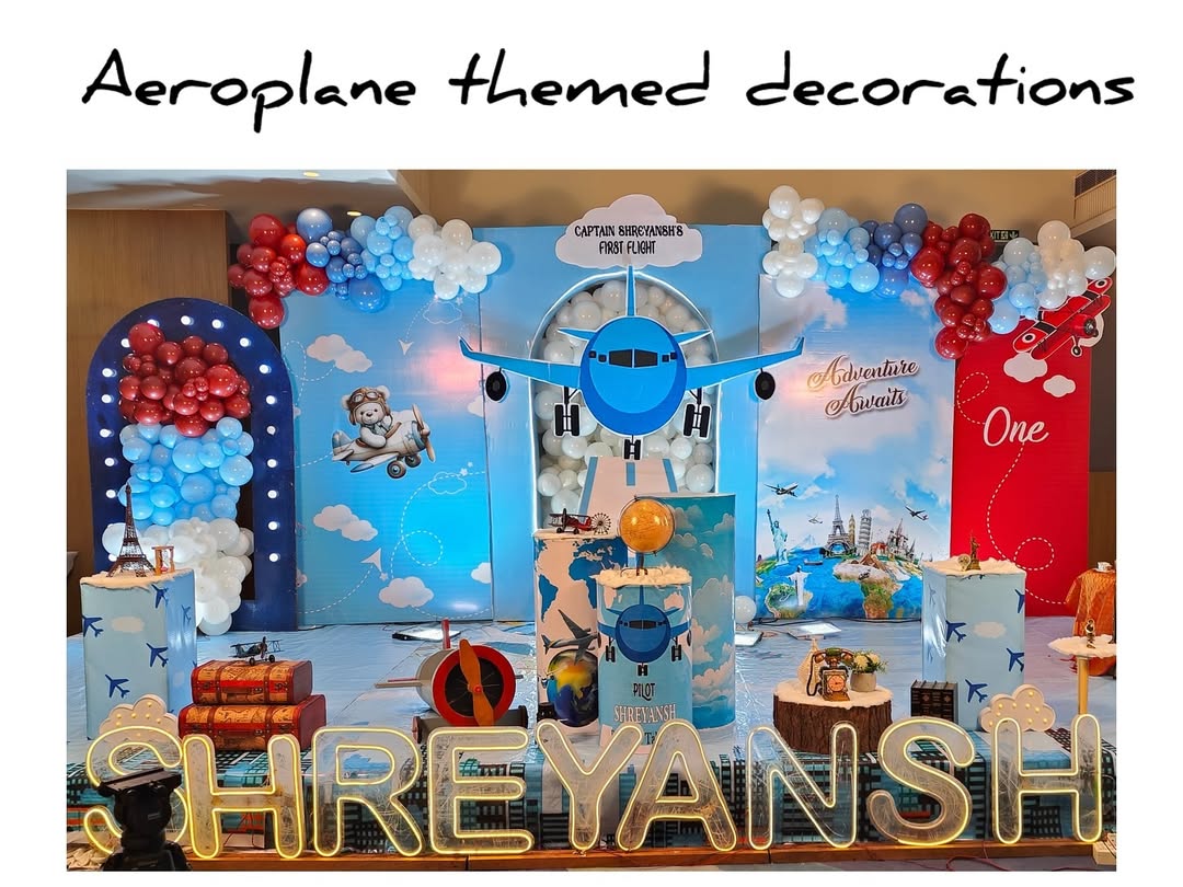 Aeroplane Birthday Decor theme
